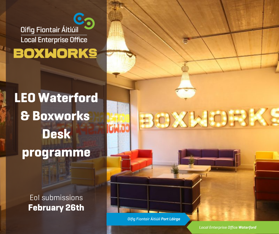 LEO Waterford and Boxworks Desk programme promotion graphic.